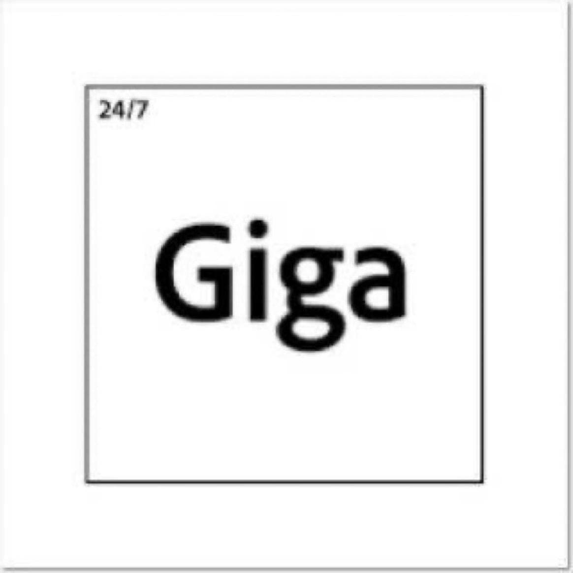 Bold 'Giga' text in a simple meme format.