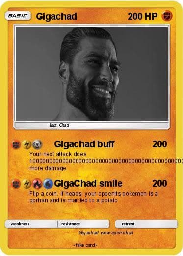 GigaChad meme as a Pokémon card with funny abilities.