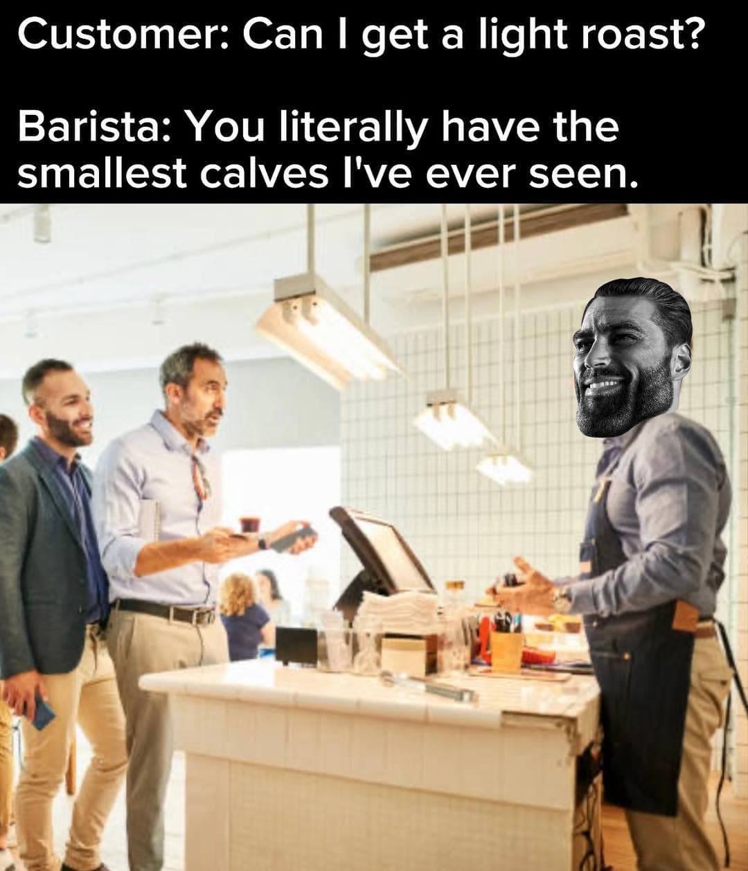 Barista playfully mocks customer about their calves while ordering coffee.