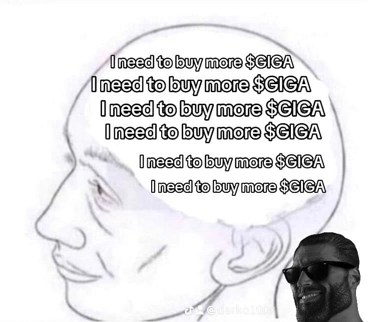 Character repeatedly states needing to buy more $GIGA.