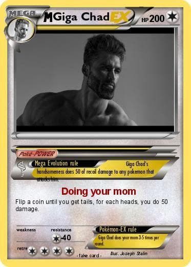 A humorous Giga Chad Pokémon card illustration.