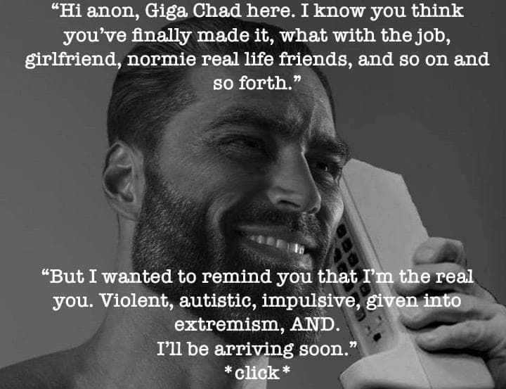 Giga Chad on the phone discussing identity with a dark twist.