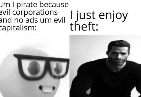 Two characters discussing piracy and theft in a meme format.